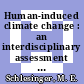 Human-induced climate change : an interdisciplinary assessment [E-Book] /