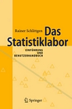 Das Statistiklabor [E-Book] : Einführung und Benutzerhandbuch /