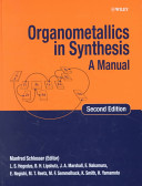 Organometallics in synthesis : a manual /