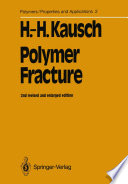 Polymer Fracture [E-Book] /