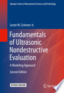 Fundamentals of Ultrasonic Nondestructive Evaluation [E-Book] : A Modeling Approach /