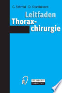 Leitfaden Thoraxchirurgie [E-Book] /