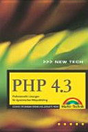 PHP 4.3 : professionelle Lösungen für dynamisches Webpublishing /