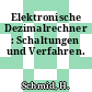 Elektronische Dezimalrechner : Schaltungen und Verfahren.