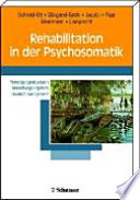 Rehabilitation in der Psychosomatik : Versorgungsstrukturen, Behandlungsangebote, Qualitätsmanagement : 65 Tabellen /