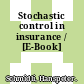Stochastic control in insurance / [E-Book]