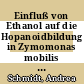Einfluß von Ethanol auf die Hopanoidbildung in Zymomonas mobilis [E-Book] /