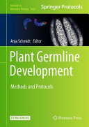 Plant Germline Development [E-Book] : Methods and Protocols /