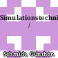 Simulationstechnik /