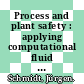 Process and plant safety : applying computational fluid dynamics [E-Book] /