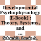 Developmental Psychophysiology [E-Book] : Theory, Systems, and Methods /