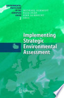 Implementing Strategic Environmental Assessment [E-Book] /