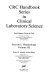 CRC handbook series in clinical laboratory science. sect. I. volume 0001 : Sect. I. Hematology. vol. 1.