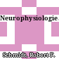Neurophysiologie.