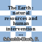 The Earth : natural resources and human intervention [E-Book] /