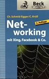 Networking : mit Xing, Facebook & Co. /