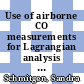 Use of airborne CO measurements for Lagrangian analysis of ozone formation and transport in continental plumes [E-Book] /