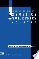Chemistry and Technology of the Cosmetics and Toiletries Industry [E-Book] /