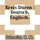 Kreis Düren : Deutsch, Englisch.