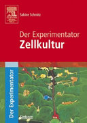 Zellkultur : der Experimentator /