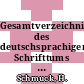 Gesamtverzeichnis des deutschsprachigen Schrifttums (GV) 1700 - 1910 Vol 0011 : Bei - Bem.