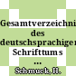 Gesamtverzeichnis des deutschsprachigen Schrifttums (GV) 1700 - 1910 Vol 0016 : Bielk - Blas.
