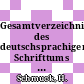 Gesamtverzeichnis des deutschsprachigen Schrifttums (GV) 1700 - 1910. Vol 0020 : Brav-Bruc.