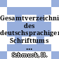 Gesamtverzeichnis des deutschsprachigen Schrifttums (GV) 1700 - 1910. Vol 0022 : Bul-Bz.