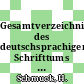 Gesamtverzeichnis des deutschsprachigen Schrifttums (GV) 1700 - 1910. Vol 0026 : Corp - Cz.