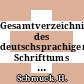 Gesamtverzeichnis des deutschsprachigen Schrifttums (GV) 1700 - 1910. Vol 0031 : E - eh.