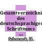 Gesamtverzeichnis des deutschsprachigen Schrifttums (GV) 1700 - 1910. Vol 0032 : Ei - Els.