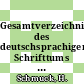 Gesamtverzeichnis des deutschsprachigen Schrifttums (GV) 1700 - 1910. Vol 0043 : Fum - Gas.