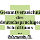 Gesamtverzeichnis des deutschsprachigen Schrifttums (GV) 1700 - 1910. Vol 0045 : Gel - Ger.