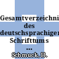 Gesamtverzeichnis des deutschsprachigen Schrifttums (GV) 1700 - 1910. Vol 0116 : Reink - Reus.