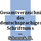 Gesamtverzeichnis des deutschsprachigen Schrifttums (GV) 1700 - 1910. Vol 0149 : Un - Uz.