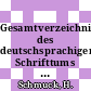 Gesamtverzeichnis des deutschsprachigen Schrifttums (GV) 1700 - 1910. Vol 0156 : Wes - Wilk.