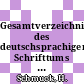 Gesamtverzeichnis des deutschsprachigen Schrifttums (GV) 1700 - 1910. Vol 0158 : Wol-Wz.