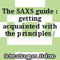 The SAXS guide : getting acquainted with the principles /