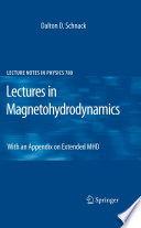 Lectures in Magnetohydrodynamics [E-Book] : With an Appendix on Extended MHD /