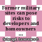 Former military sites can pose risks to developers and homeowners / [E-Book]