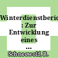 Winterdienstbericht : Zur Entwicklung eines umweltfreundlichen Innerorts-Winterdienstes.