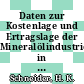 Daten zur Kostenlage und Ertragslage der Mineralölindustrie in der Bundesrepublik Deutschland im Jahre 1980.