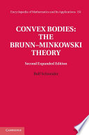 Convex bodies : the Brunn-Minkowski theory [E-Book] /
