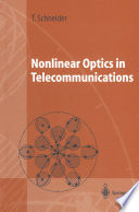 Nonlinear Optics in Telecommunications [E-Book] /