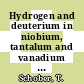 Hydrogen and deuterium in niobium, tantalum and vanadium [E-Book] /