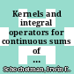 Kernels and integral operators for continuous sums of Banach spaces [E-Book] /