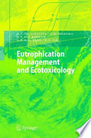 Eutrophication Management and Ecotoxicology [E-Book] /