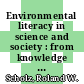 Environmental literacy in science and society : from knowledge to decisions [E-Book] /