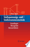 Stoßspannungs- und Stoßstrommesstechnik [E-Book] : Grundlagen - Messgeräte - Messverfahren /