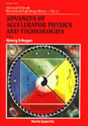 Advances of accelerator physics and technologies.